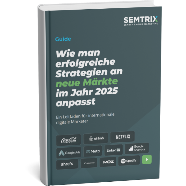 Semtrix - Ebook - Wie man erfolgreiche Strategien an neue Märkte im Jahr 2025 anpasst